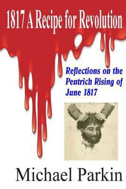 1817 a Recipe for Revolution