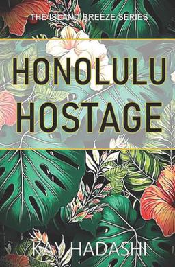 Honolulu Hostage