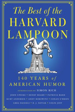 Best of the Harvard Lampoon 140 Years of American Humor  9781501109850 Front Cover