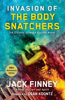 Invasion of the Body Snatchers A Novel  9781501117824 Front Cover