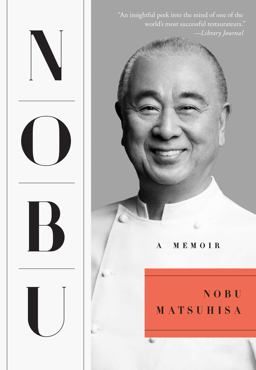 Nobu A Memoir  9781501122804 Front Cover