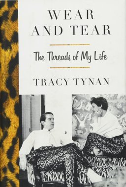 Wear and Tear The Threads of My Life  9781501123689 Front Cover