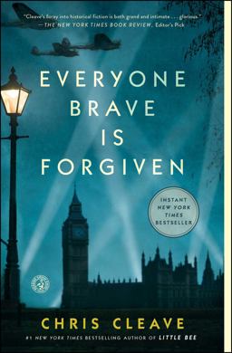 Everyone Brave Is Forgiven  9781501124389 Front Cover