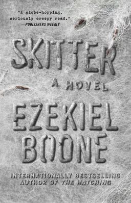 Skitter A Novel  9781501125089 Front Cover