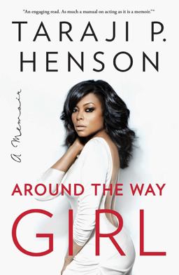 Around the Way Girl A Memoir 37th 9781501126000 Front Cover
