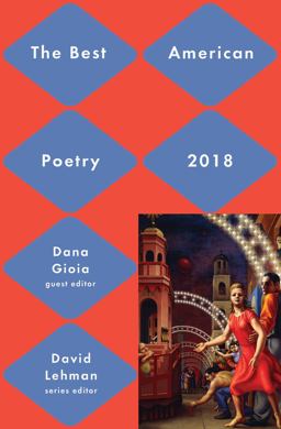 Best American Poetry 2018 Best American Poetry 2018