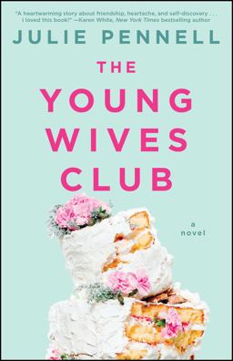 Young Wives Club A Novel  9781501136467 Front Cover