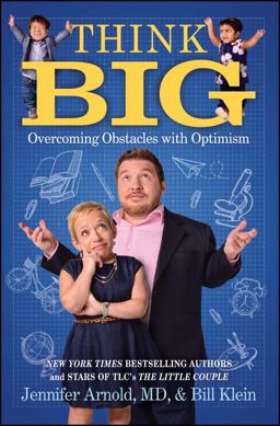 Think Big: Overcoming Obstacles With Optimism  9781501139390 Front Cover
