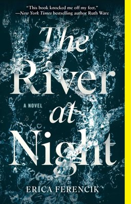 River at Night A Novel  9781501143205 Front Cover