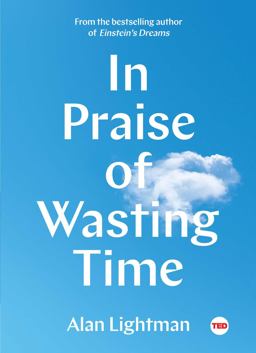 In Praise of Wasting Time  9781501154362 Front Cover