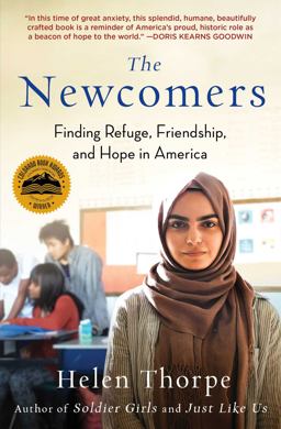 Newcomers Finding Refuge, Friendship, and Hope in America  9781501159107 Front Cover