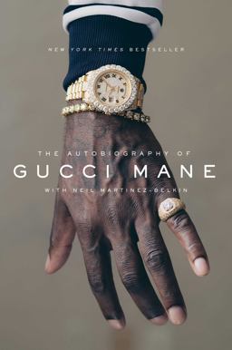 Autobiography of Gucci Mane  9781501165320 Front Cover