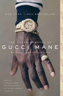 Autobiography of Gucci Mane  9781501165344 Front Cover