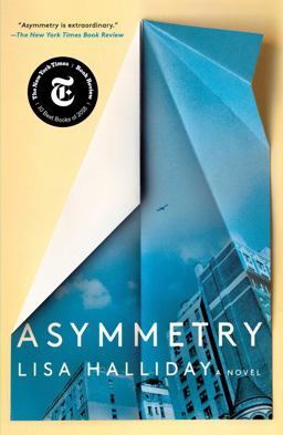 Asymmetry A Novel  9781501166761 Front Cover