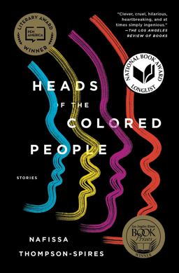 Heads of the Colored People Stories 37th 9781501168000 Front Cover