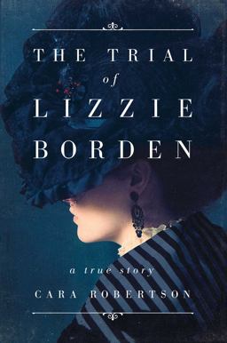 Trial of Lizzie Borden  9781501168376 Front Cover
