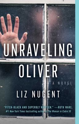 Unraveling Oliver A Novel  9781501173387 Front Cover