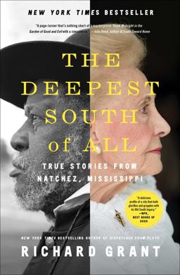 Deepest South of All True Stories from Natchez, Mississippi  9781501177842 Front Cover
