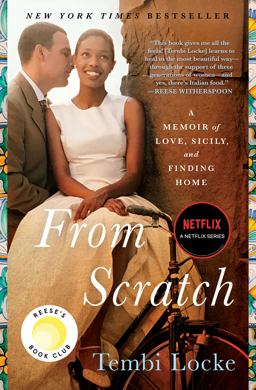 From Scratch A Memoir of Love, Sicily, and Finding Home  9781501187667 Front Cover