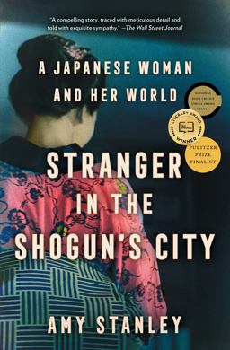 Stranger in the Shogun's City A Japanese Woman and Her World  9781501188534 Front Cover