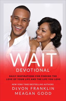 Wait Devotional Daily Inspirations for Finding the Love of Your Life and the Life You Love  9781501189890 Front Cover