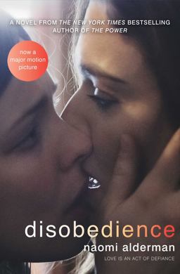 Disobedience A Novel  9781501199660 Front Cover