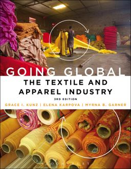 Going Global The Textile and Apparel Industry 3rd 9781501307300 Front Cover