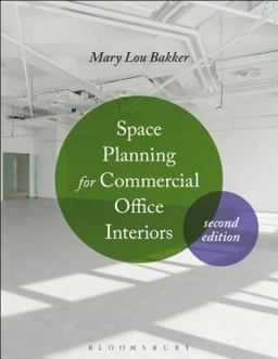 Space Planning for Commercial Office Interiors 2nd 9781501310508 Front Cover