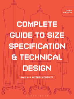 Complete Guide to Size Specification and Technical Design 3rd 9781501312717 Front Cover