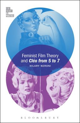 Feminist Film Theory and Clï¿½o from 5 To 7  9781501313691 Front Cover