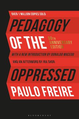 Pedagogy of the Oppressed 50th Anniversary Edition 4th 9781501314131 Front Cover