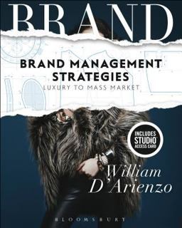 Brand Management Strategies Luxury and Mass Markets - Bundle Book + Studio Access Card  9781501318436 Front Cover