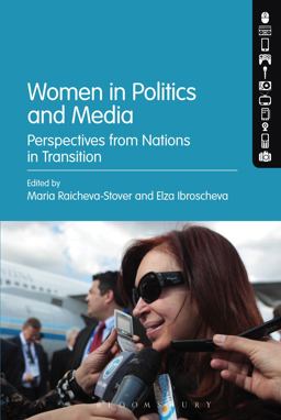 Women in Politics and Media Perspectives from Nations in Transition  9781501318986 Front Cover