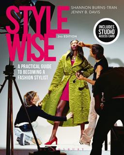 Style Wise A Practical Guide to Becoming a Fashion Stylist - Bundle Book + Studio Access Card 2nd 9781501323836 Front Cover