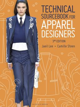 Technical Sourcebook for Apparel Designers 3rd 9781501328404 Front Cover