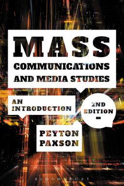 Mass Communications and Media Studies An Introduction 2nd 9781501329982 Front Cover