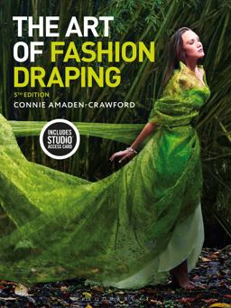 Art of Fashion Draping Bundle Book + Studio Instant Access 5th 9781501330292 Front Cover