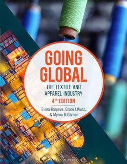 Going Global The Textile and Apparel Industry - Bundle Book + Studio Access Card 4th 9781501339042 Front Cover