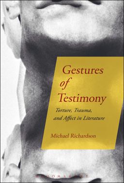 Gestures of Testimony Gestures of Testimony