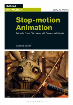 Stop-Motion Animation Frame by Frame Film-Making with Puppets and Models  9781501353796 Front Cover