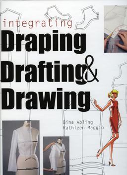 Integrating Draping, Drafting and Drawing  9781501359958 Front Cover