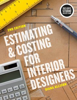 Estimating and Costing for Interior Designers Bundle Book + Studio Access Card 2nd 9781501361111 Front Cover