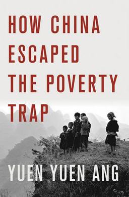 How China Escaped the Poverty Trap 1st 2016 9781501700200 Front Cover