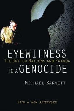 Eyewitness to a Genocide The United Nations and Rwanda 2nd 9781501702433 Front Cover