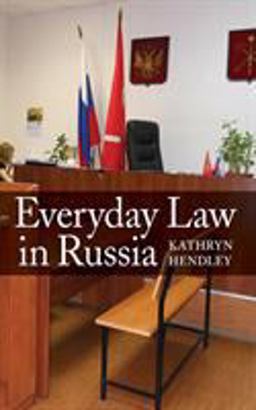 Everyday Law in Russia:  9781501705243 Front Cover