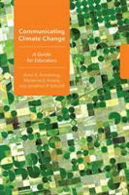 Communicating Climate Change A Guide for Educators  9781501730795 Front Cover