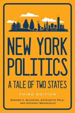 New York Politics A Tale of Two States 3rd 9781501767272 Front Cover