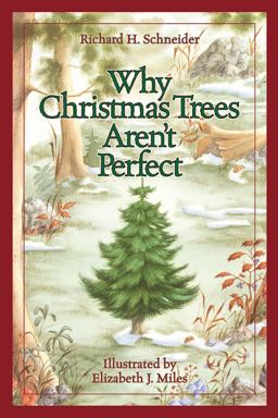 Why Christmas Trees Aren't Perfect: 1st 9781501825835 Front Cover