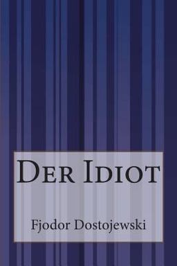 Der Idiot