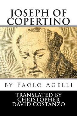 Joseph of Copertino  9781502377524 Front Cover